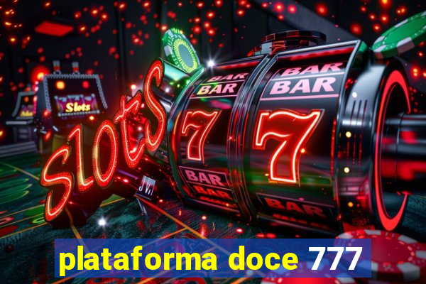 plataforma doce 777